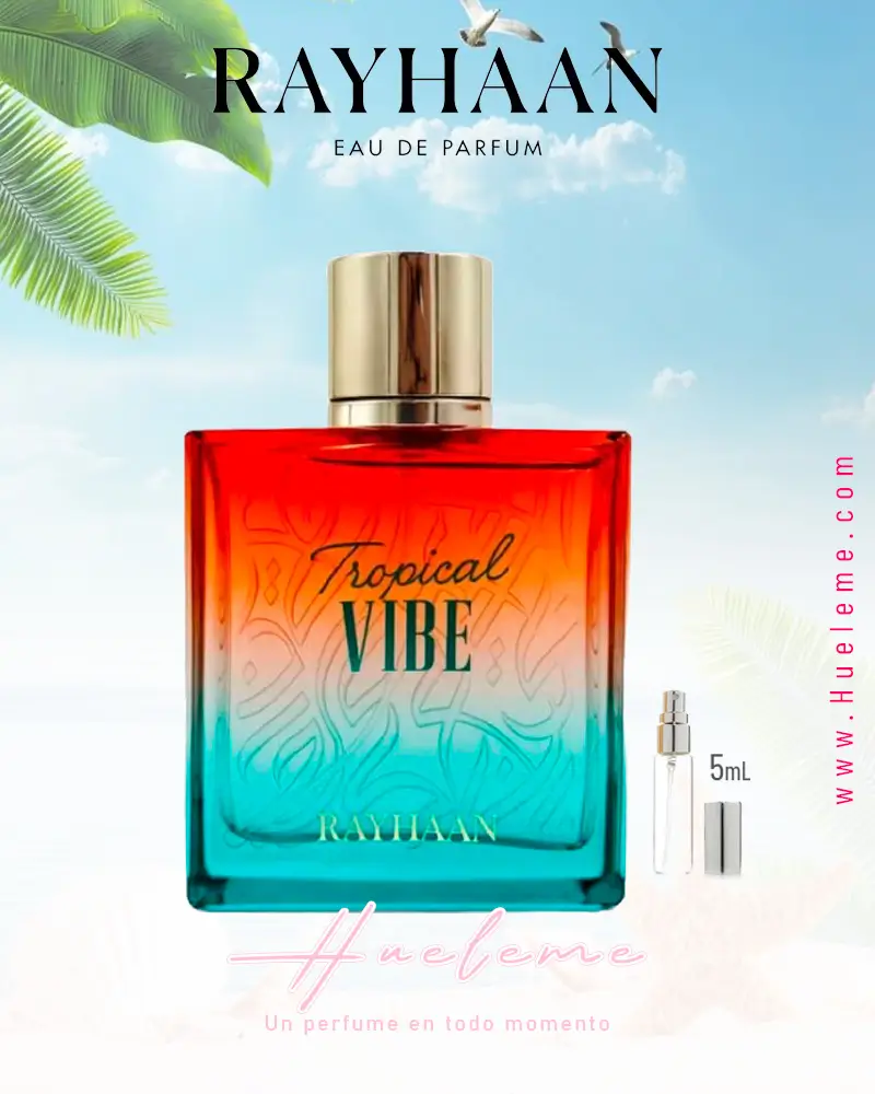 Rayhaan TROPICAL Vibe